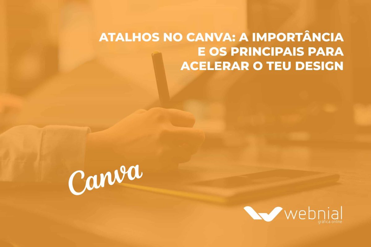 Atalhos no Canva: a importância e os principais para acelerar o teu design 1 Atalhos no Canva para acelerar design_1-2