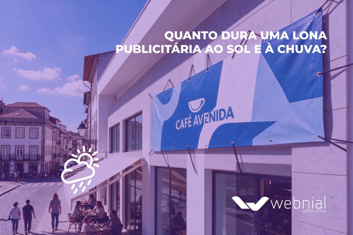Quanto dura uma lona publicitária ao sol e à chuva? 1 Dura uma lona publicitária ao sol e à chuva_1-2