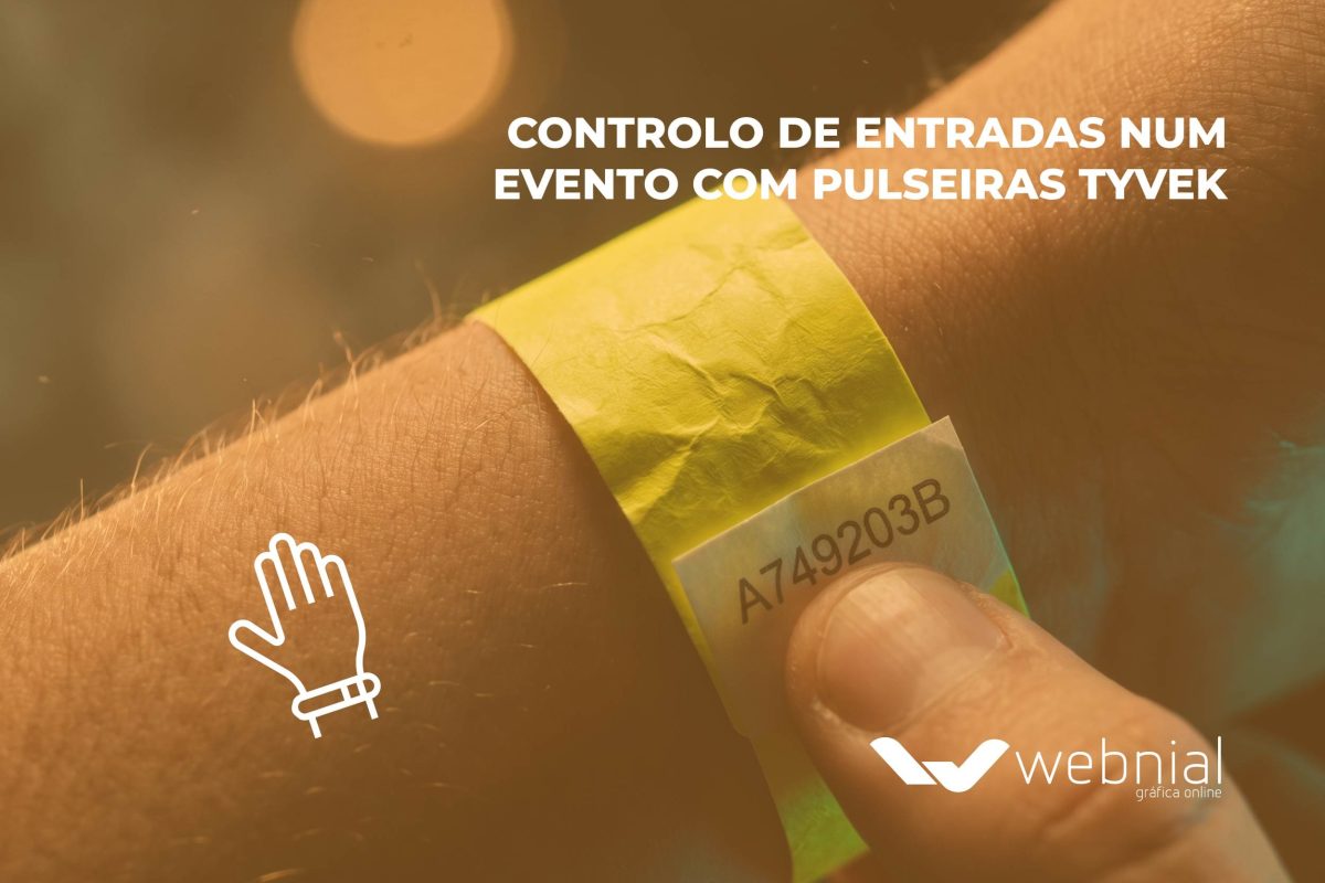 Controlo de entradas num evento com pulseiras tyvek 1 controlo de entradas num evento com pulseiras tyvek 1 2 Controlo de entradas num evento com pulseiras tyvek