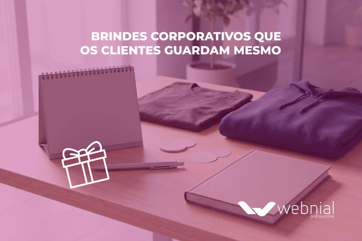 Brindes corporativos que os clientes guardam mesmo 1 Brindes corporativos que os clientes guardam mesmo