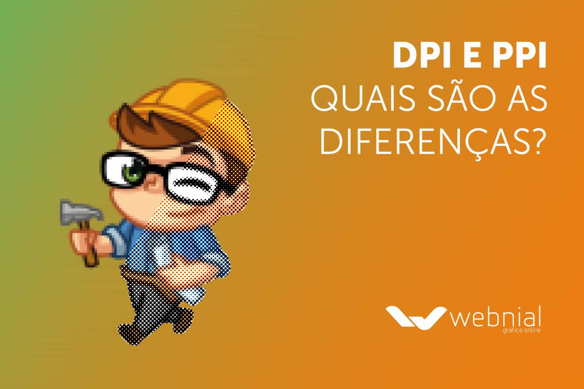 DPI e PPI-Quais são as-diferenças-